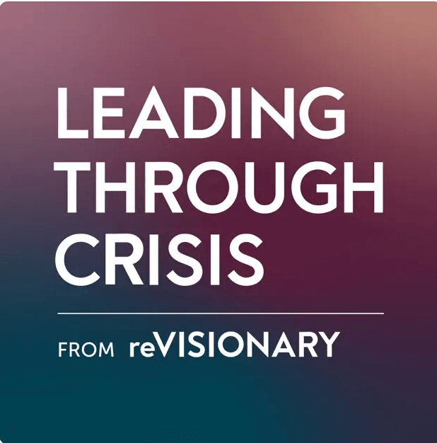leading through crisis podcast